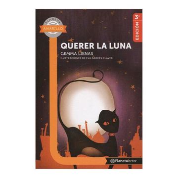 portada Querer la Luna - Planeta Lector (in Spanish)