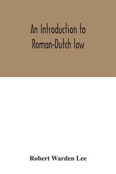 portada An introduction to Roman-Dutch law (en Inglés)