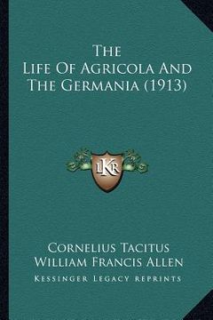 portada the life of agricola and the germania (1913)