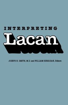portada Interpreting Lacan (Psychiatry & the Humanities) (en Inglés)