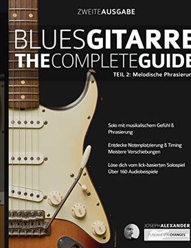 portada Blues-Gitarre - the Complete Guide: Teil 2: Melodische Phrasierung (Blues Gitarre Spielen) (en Alemán)