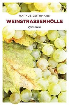 portada Weinstraßenhölle: Pfalz Krimi (Benedikt Röder) (in German)