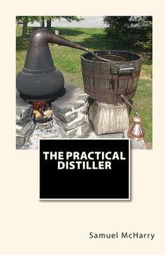 portada The Practical Distiller (in English)