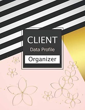 portada Client Data Profile Organizer: Customer Information Book | Client Tracking Book | Client log Book With Alphabet Tabs | Client Appointment Book | Nail. & Supplies (Client Information Organizer) 