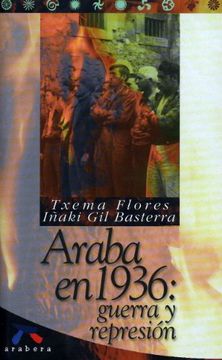 portada Araba en 1936 - Guerra y Represion (in Spanish)