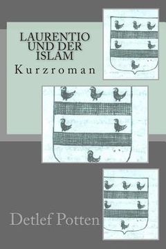 portada Laurentio und der Islam: Kurzroman (en Alemán)