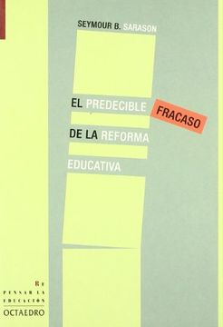 portada El Predecible Fracaso de la Reforma Educativa