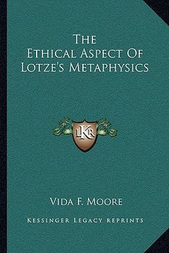 portada the ethical aspect of lotze's metaphysics (in English)