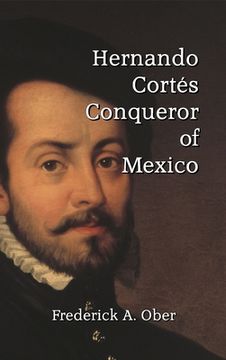 portada Hernando Cortés (en Inglés)