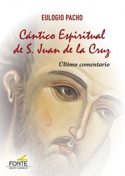portada Cántico Espiritual de san Juan de la Cruz. Último Comentario