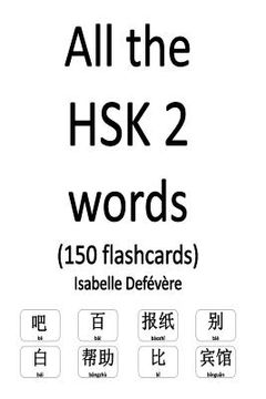 portada All the HSK 2 words (150 flashcards) (en Inglés)