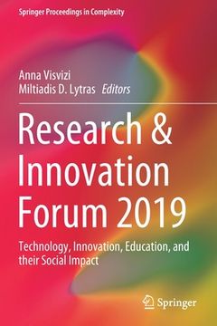 portada Research & Innovation Forum 2019: Technology, Innovation, Education, and Their Social Impact (en Inglés)