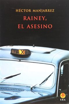 portada Rainey, el Asesino (in Spanish)