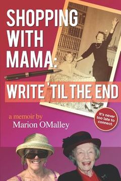 portada Shopping with Mama: Write 'til the End (en Inglés)