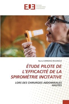 portada Étude Pilote de l'Efficacité de la Spirométrie Incitative (en Francés)