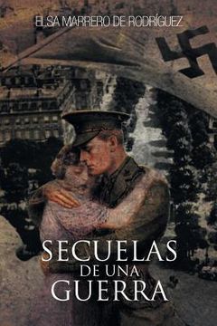 portada Secuelas de una Guerra (in Spanish)