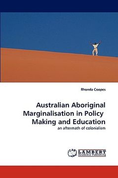 portada australian aboriginal marginalisation in policy making and education (en Inglés)
