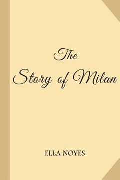 portada The Story of Milan (en Inglés)