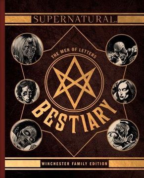 portada Supernatural - The Men of Letters Bestiary Winchester