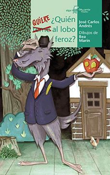 portada Quién Quiere al Lobo Feroz? 8 (Calcetín de Teatro) (in Spanish)