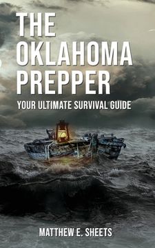 portada THE OKLAHOMA PREPPER - Your Ultimate Survival Guide (en Inglés)