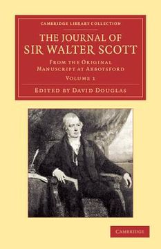 portada The Journal of sir Walter Scott: Volume 1 (Cambridge Library Collection - Literary Studies) (en Inglés)