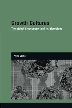portada Growth Cultures (Genetics and Society) (en Inglés)