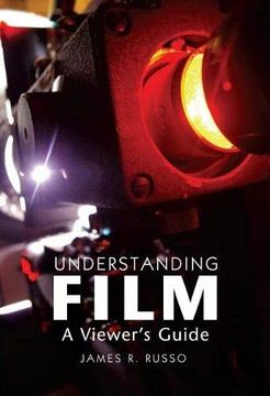 portada Understanding Film: A Viewers Guide (en Inglés)