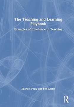 portada The Teaching and Learning Playbook: Examples of Excellence in Teaching (in English)