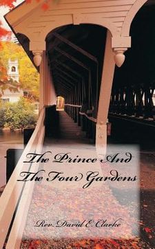 portada The Prince And The Four Gardens (in English)