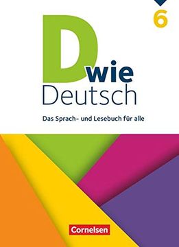 portada D wie Deutsch 6 - Sprach- und Lesebuch fur Alle (en Alemán)