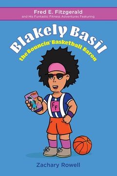 portada Blakely Basil the Bouncin' Basketball Baron (en Inglés)