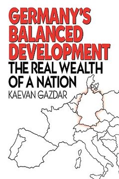 portada germany's balanced development: the real wealth of a nation (en Inglés)