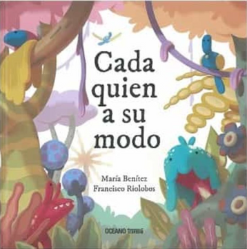 portada Cada Quien a Su Modo (in Spanish)