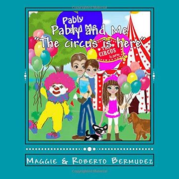 portada Pably and me the Circus is Here Vol. 10: The Circus is Here Vol. 10: (en Inglés)