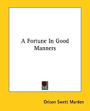 portada a fortune in good manners (en Inglés)