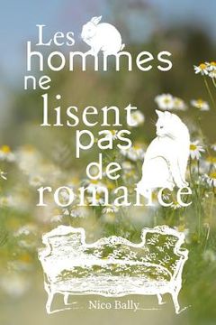 portada Les hommes ne lisent pas de romance (en Francés)
