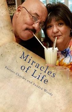 portada Miracles of Life: The True Testimonies of Cornerstone Celebration Center International (en Inglés)