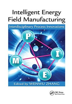 portada Intelligent Energy Field Manufacturing: Interdisciplinary Process Innovations (en Inglés)