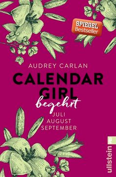 portada Calendar Girl - Begehrt: Juli/August/September (Calendar Girl Quartal, Band 3) (in German)
