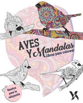 portada Aves Y Mandalas - Libro Para Colorear