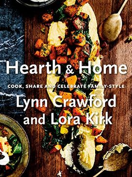 portada Hearth & Home: Cook, Share, and Celebrate Family-Style (in English)