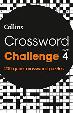 portada Crossword Challenge Book 4: 200 Quick Crossword Puzzles (Collins Crosswords) (en Inglés)