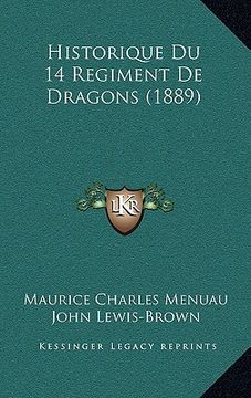 portada Historique Du 14 Regiment de Dragons (1889) (in French)