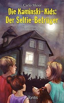 portada Die Kaminski-Kids: Der Selfie-Betrüger: Mit Illustrationen von Matthias Leutwyler (Die Kaminski-Kids (Tb) / Taschenbuchausgaben) (in German)
