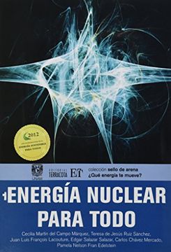 portada Energia Nuclear Para tod