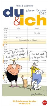 portada Peter Butschkow: Planer für Zwei - du & ich 2025: Wand-Kalender 2025 zum Eintragen mit den Bekannten Cartoons aus dem Pärchenalltag. Kalender für 2 mit Platz für Termine.