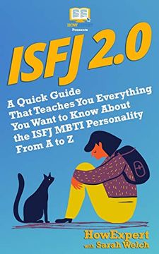 portada Isfj 2. 0: A Quick Guide That Teaches you Everything you Want to Know About the Isfj Mbti Personality From a to z (in English)