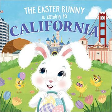 portada The Easter Bunny is Coming to California (en Inglés)