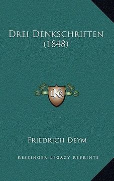 portada Drei Denkschriften (1848) (en Alemán)